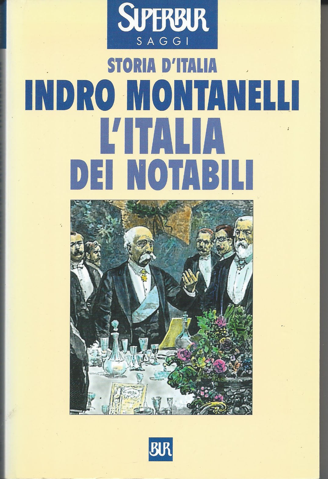 Storia d'Italia - L'Italia dei notabili (1861-1900) - copertina
