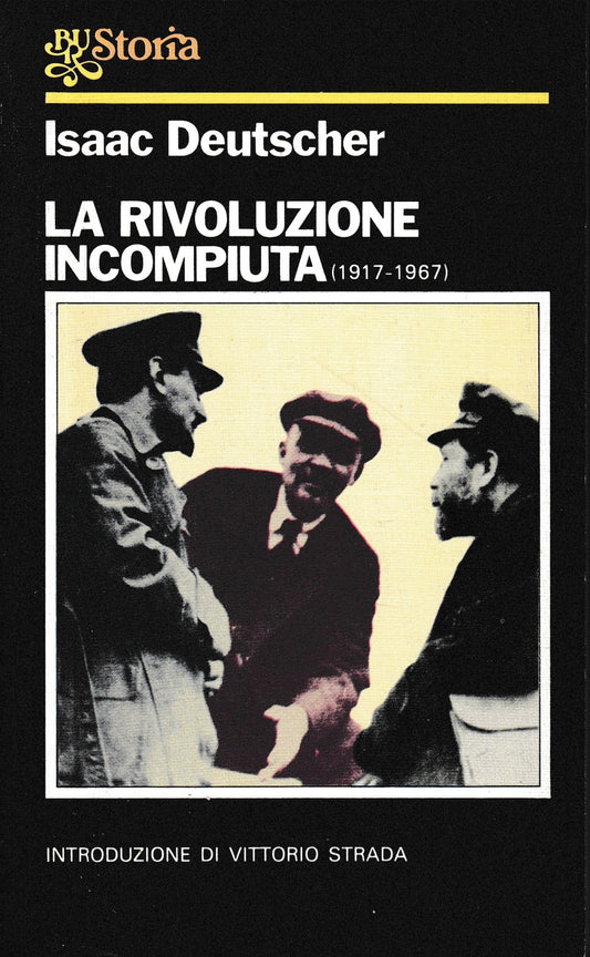 La rivoluzione incompiuta (1917-1967) - copertina