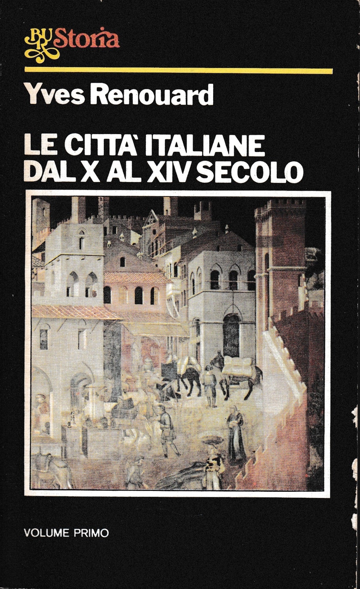 Le città italiane dal X al XIV secolo, vol. 1°. - copertina