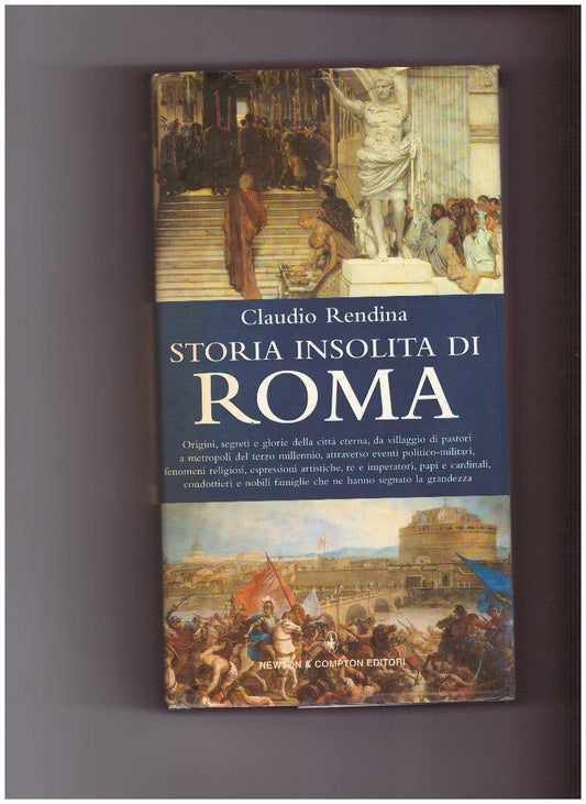 Storia insolita di Roma dalla fondazione a oggi - copertina