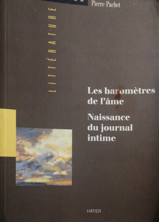 Les baromètres de l'ame Naissance du journal intime - copertina