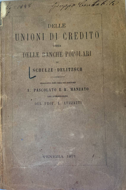 Delle unioni di credito ossia delle banche popolari - copertina