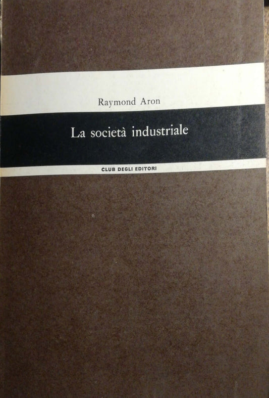 La società industriale - copertina