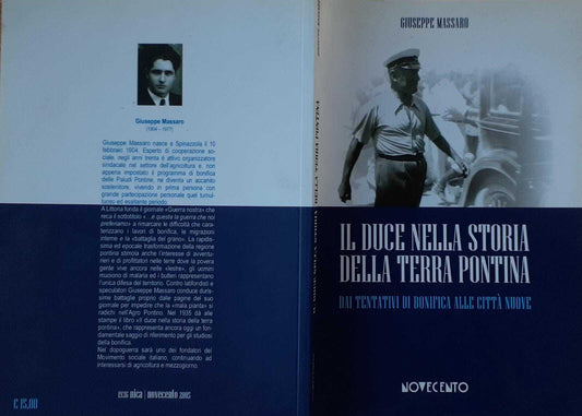 Il Duce nella storia della terra pontina. Dai tentativi di bonifica alle citta' nuove - copertina