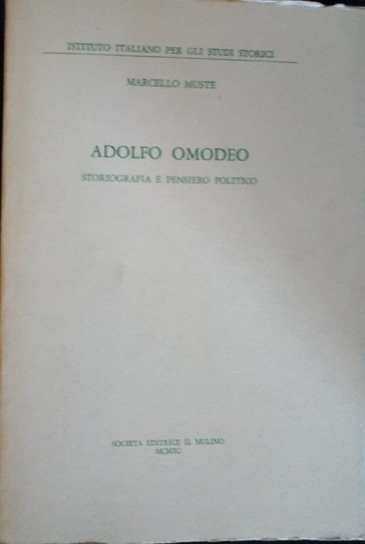 Adolfo Omodeo. Storiografia e pensiero politico - copertina