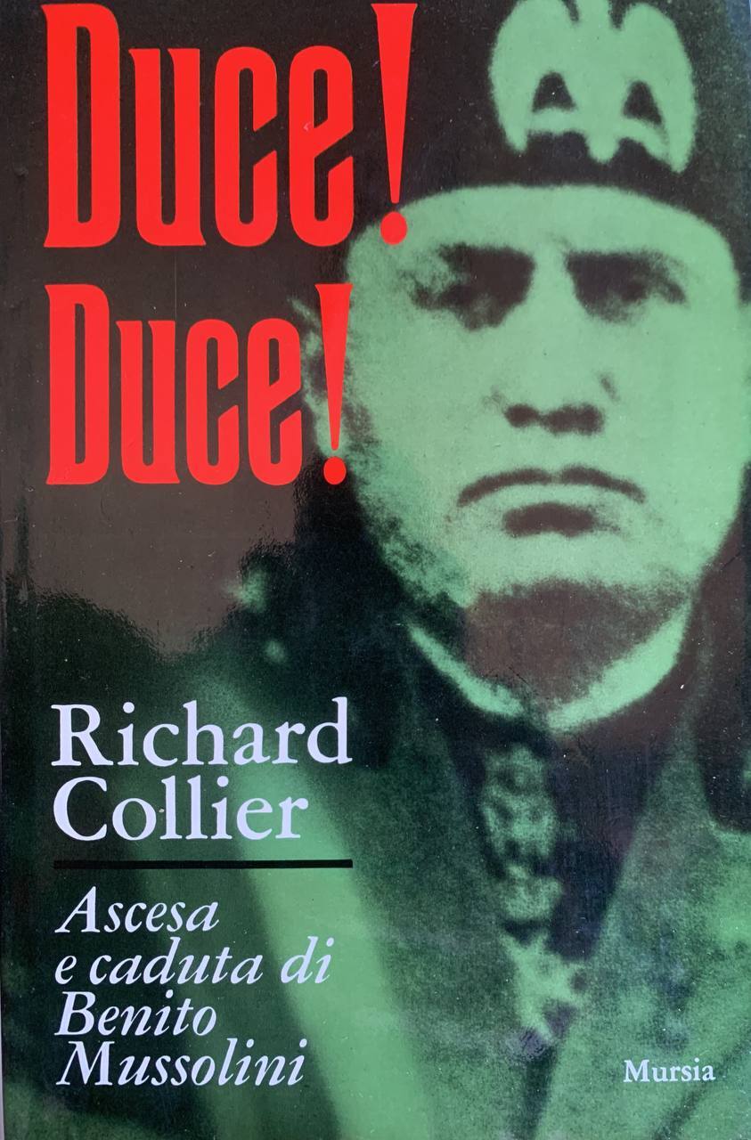 Duce! Duce! - Ascesa e caduta di Benito Mussolini - copertina