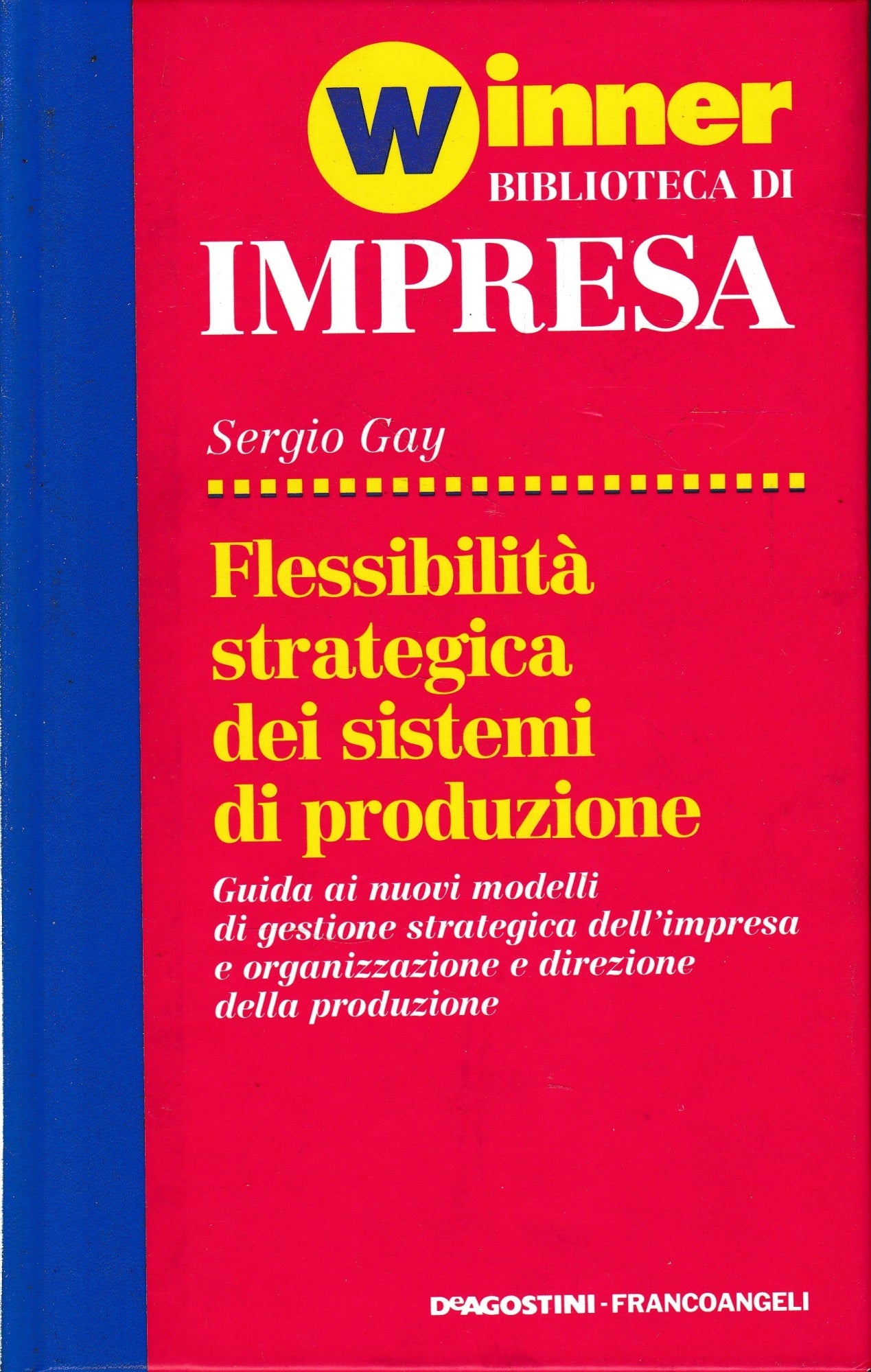 Flessibilità strategica dei sistemi di produzione - copertina