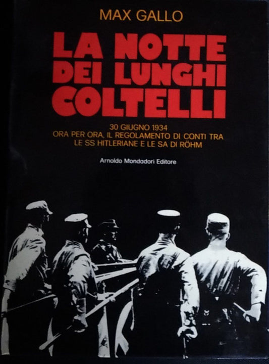 La notte dei lunghi coltelli. 30 giugno 1934 - copertina
