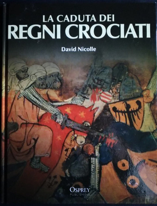 La caduta dei regni crociati - copertina