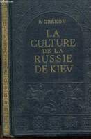 La culture de la Russie de Kiev - copertina