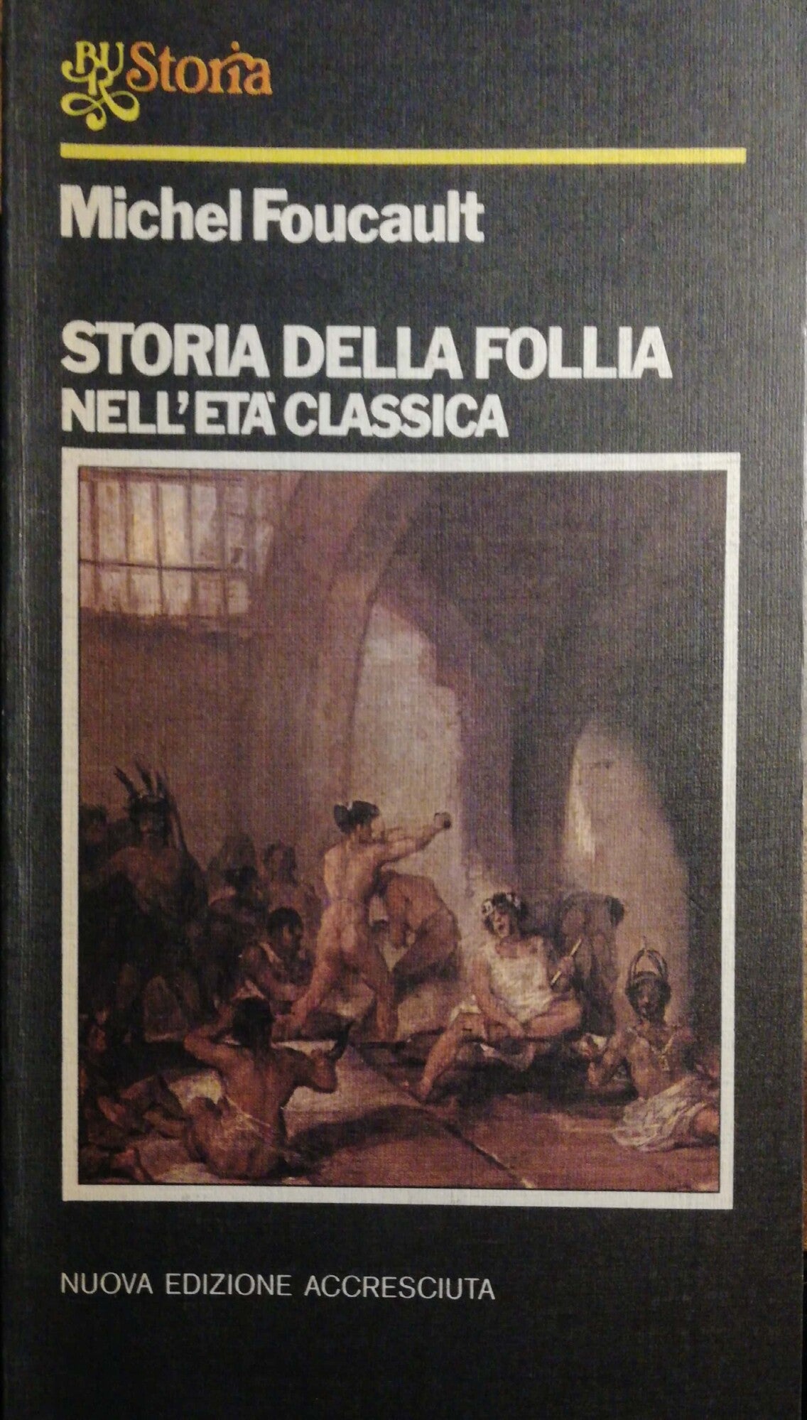 Storia della follia nell'età classica - copertina