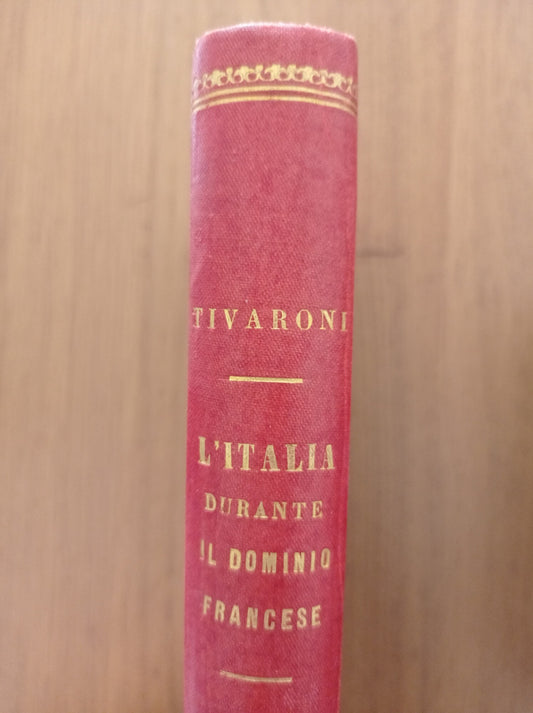 L' Italia durante il dominio francese (1789 - 1815) Tomo I - copertina