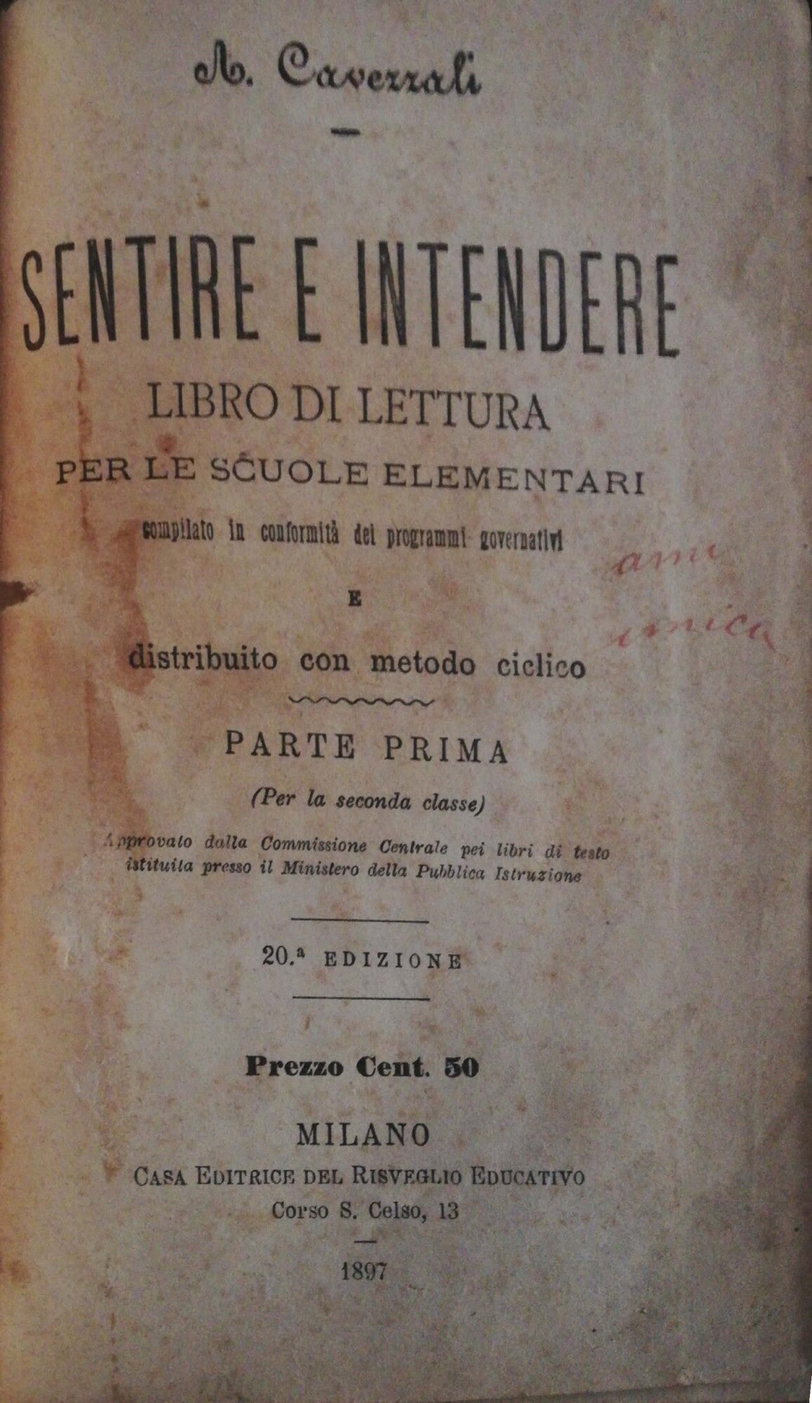Sentire e intendere. Libro di lettura per le scuole elementari - copertina