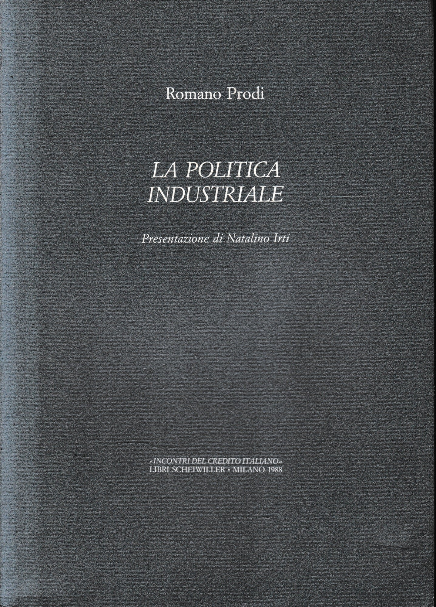 La politica industriale - copertina