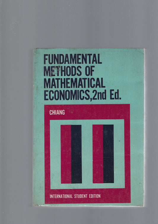Title: Fundamental methods of mathematical economics - copertina