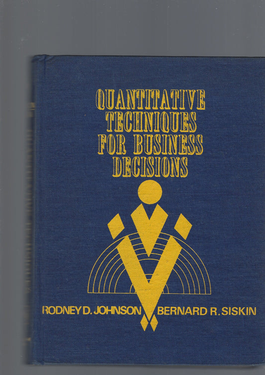 QUANTITATIVE TECHNIQUES FOR BUSINESS DECISIONS - copertina