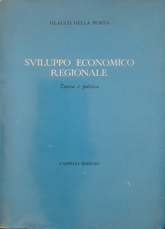 Sviluppo economico regionale. Teoria e politica - copertina