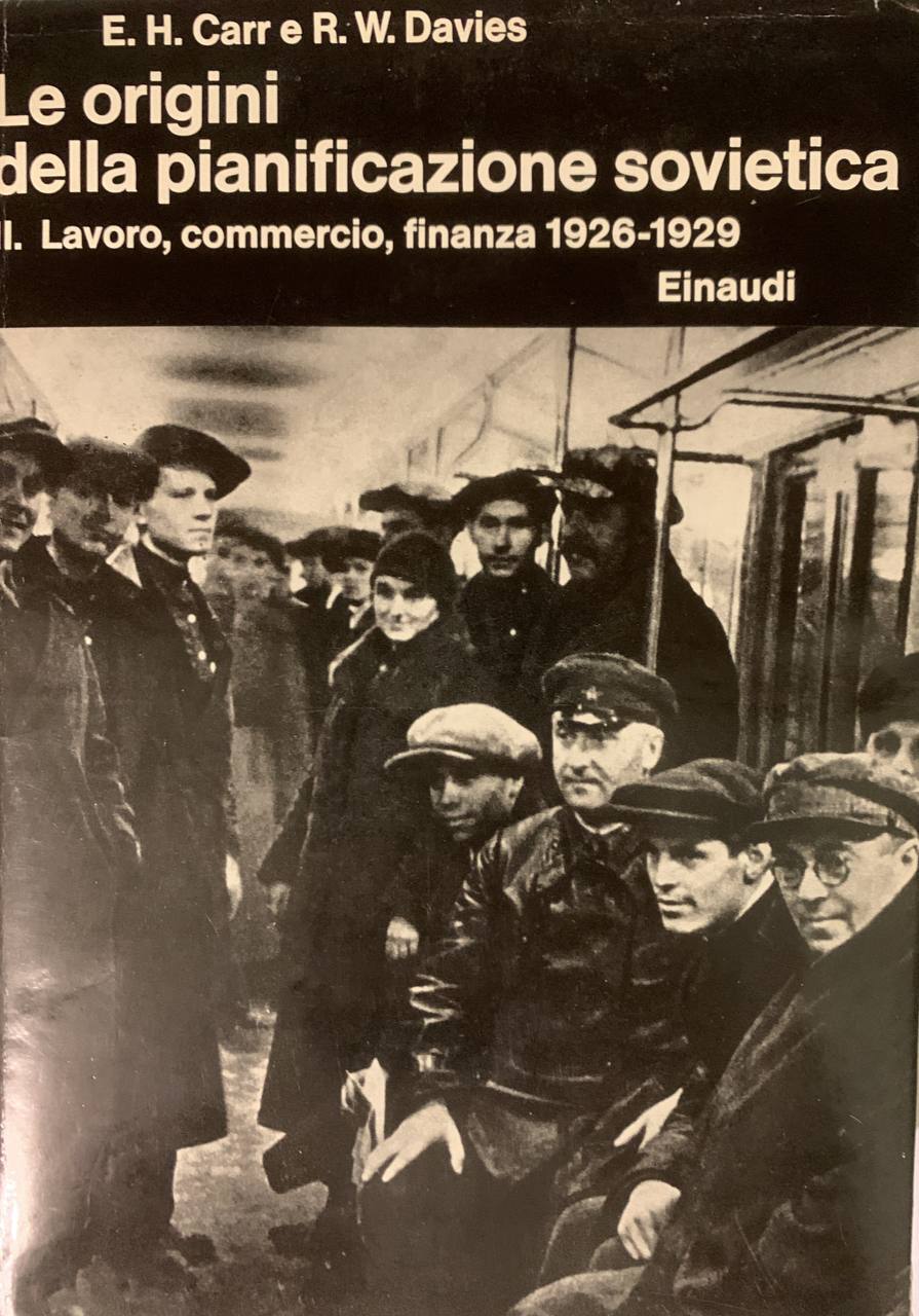 Le origini della pianificazione sovietica 1926-1929. Volume II - copertina