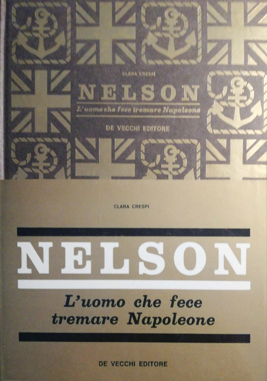 Nelson, l'uomo che fece tremare Napoleone - copertina