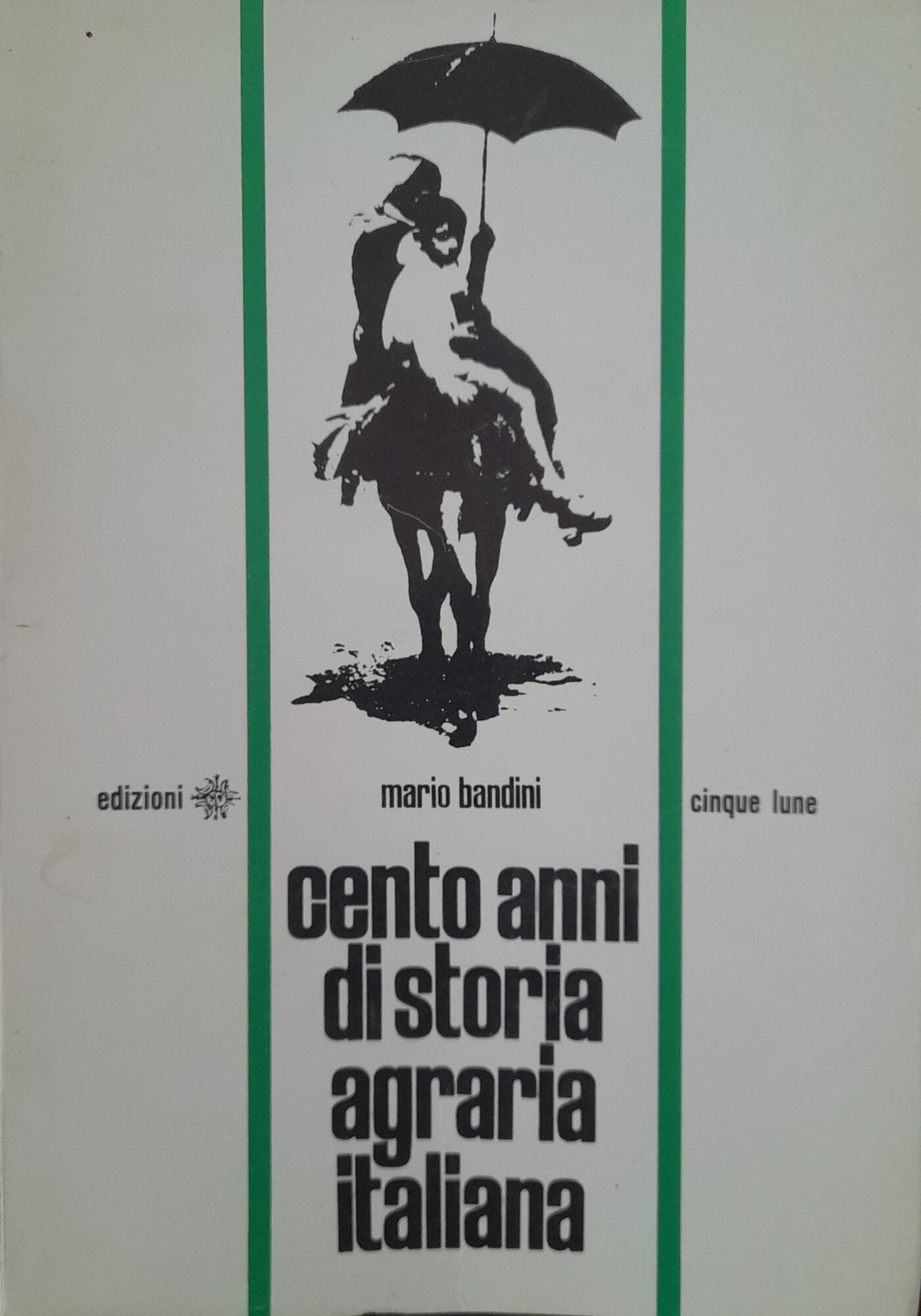 Cento anni di storia agraria - copertina