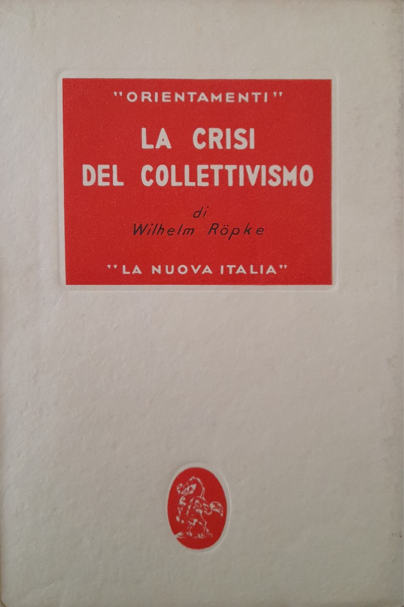 La crisi del collettivismo - copertina