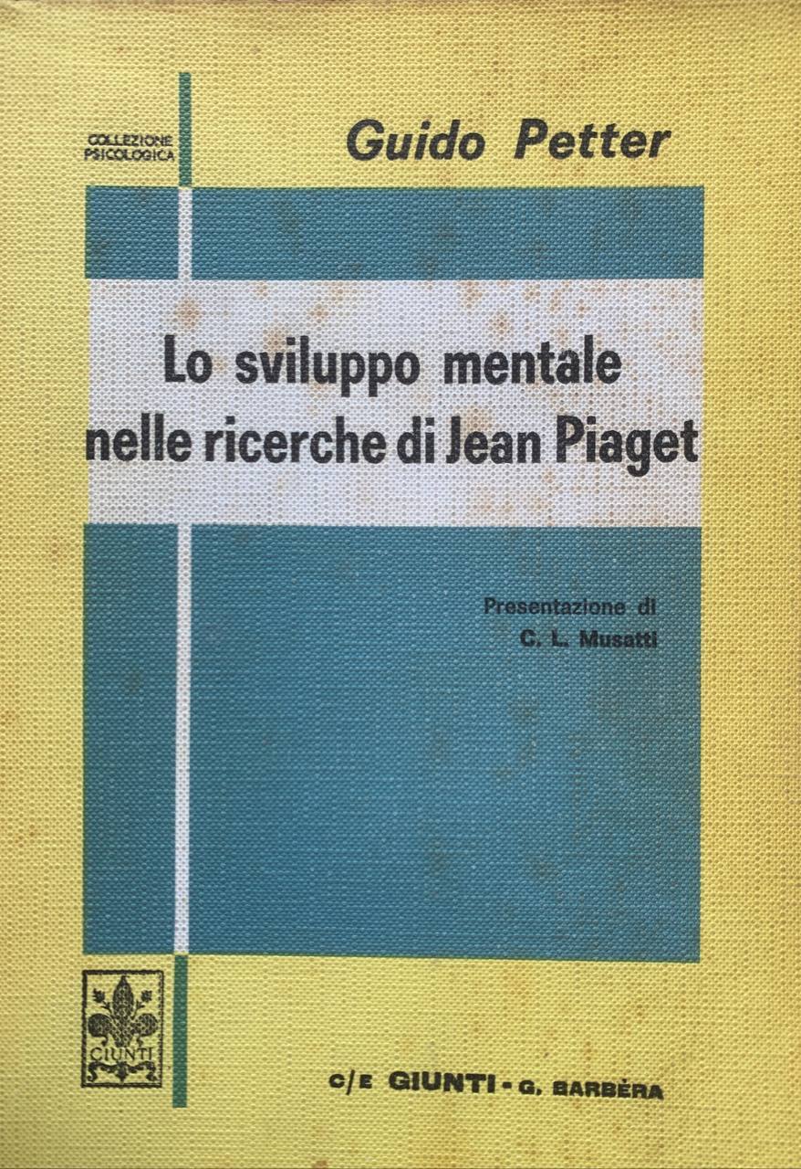 Lo sviluppo mentale nelle ricerche di Jean Piaget - copertina