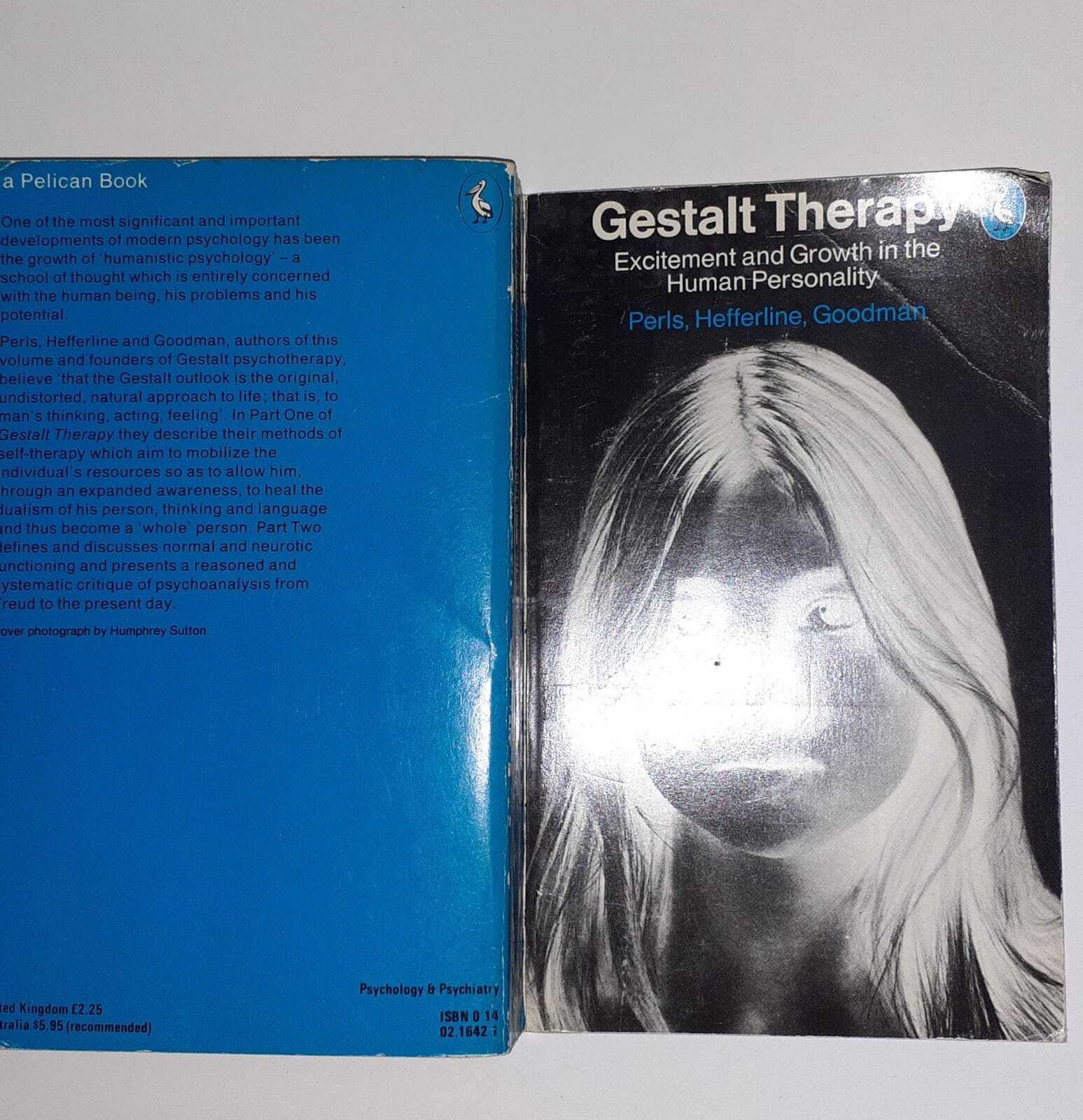 Gestalt Therapy. Excitement And Growth in the Human Personality - copertina