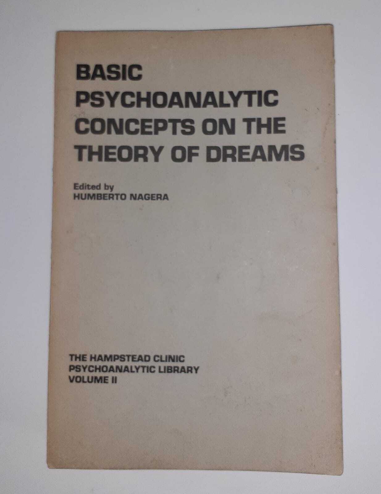 Basic Psychoanalytic Concepts on the Theory of Dreams. Volume II - copertina