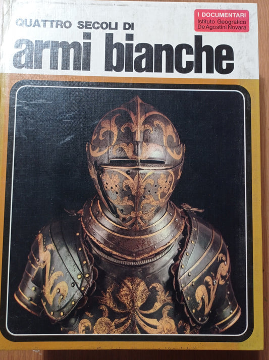 Quattro secoli di armi bianche - copertina