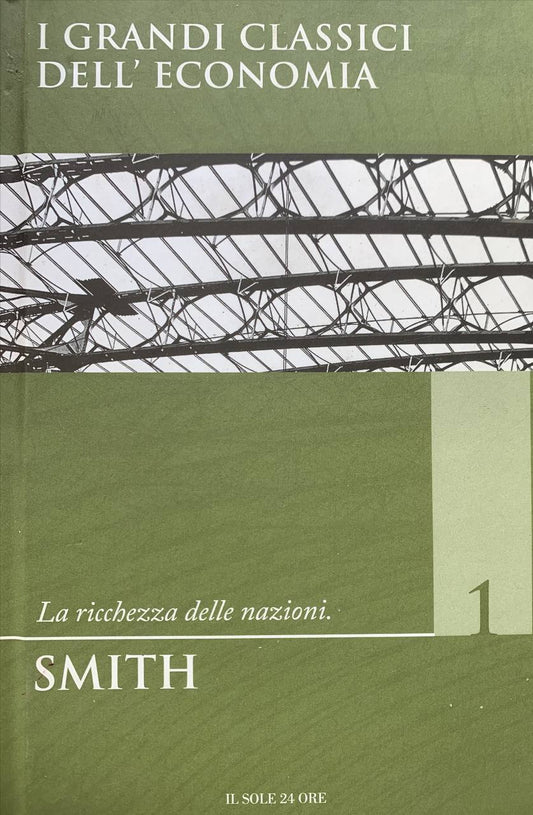 La ricchezza delle nazioni. Parte I - copertina