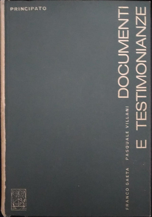 Documenti e testimonianze. Antologia di documenti storici - copertina
