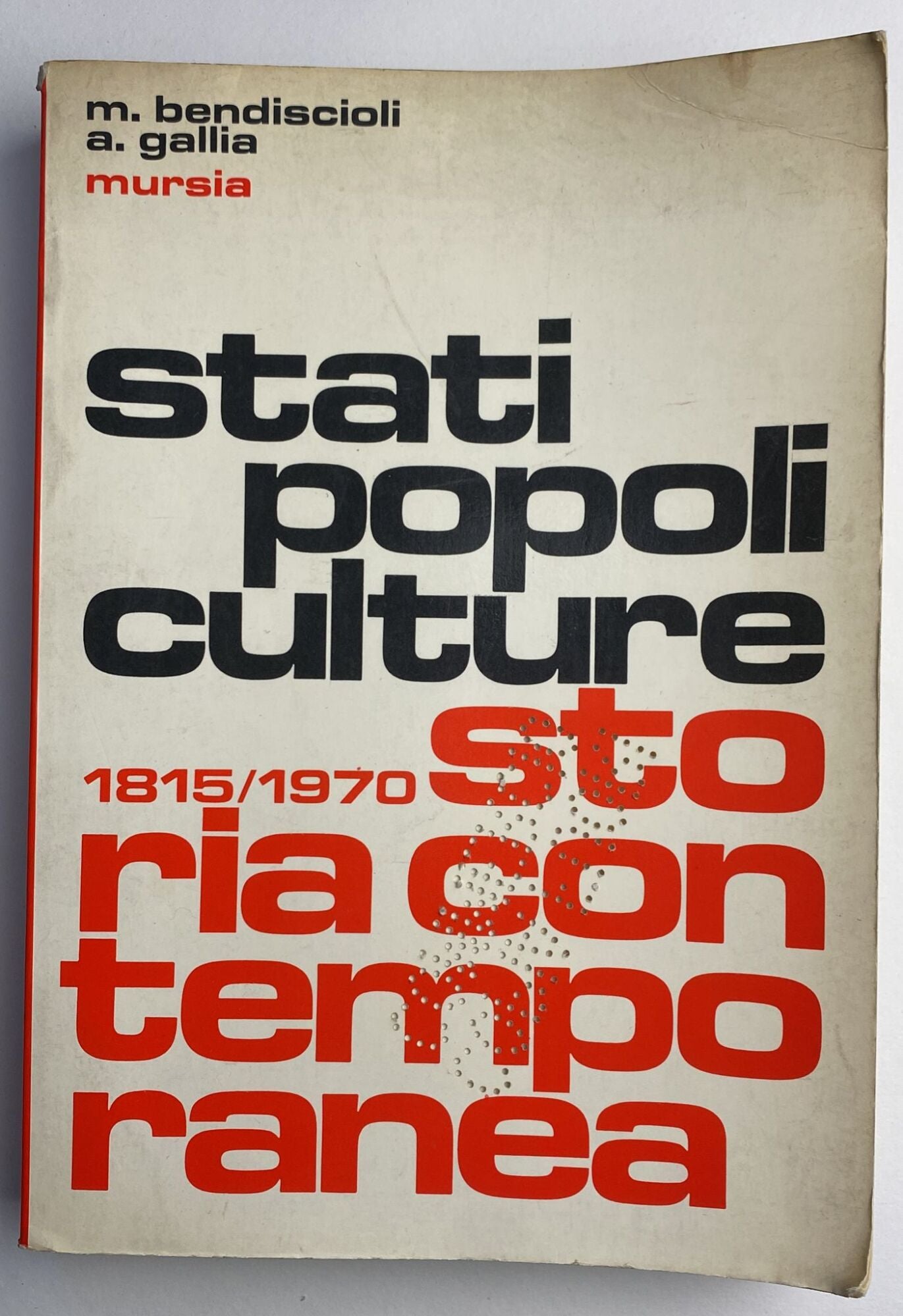 Stati popoli culture storia contemporanea 1815/1970 - copertina