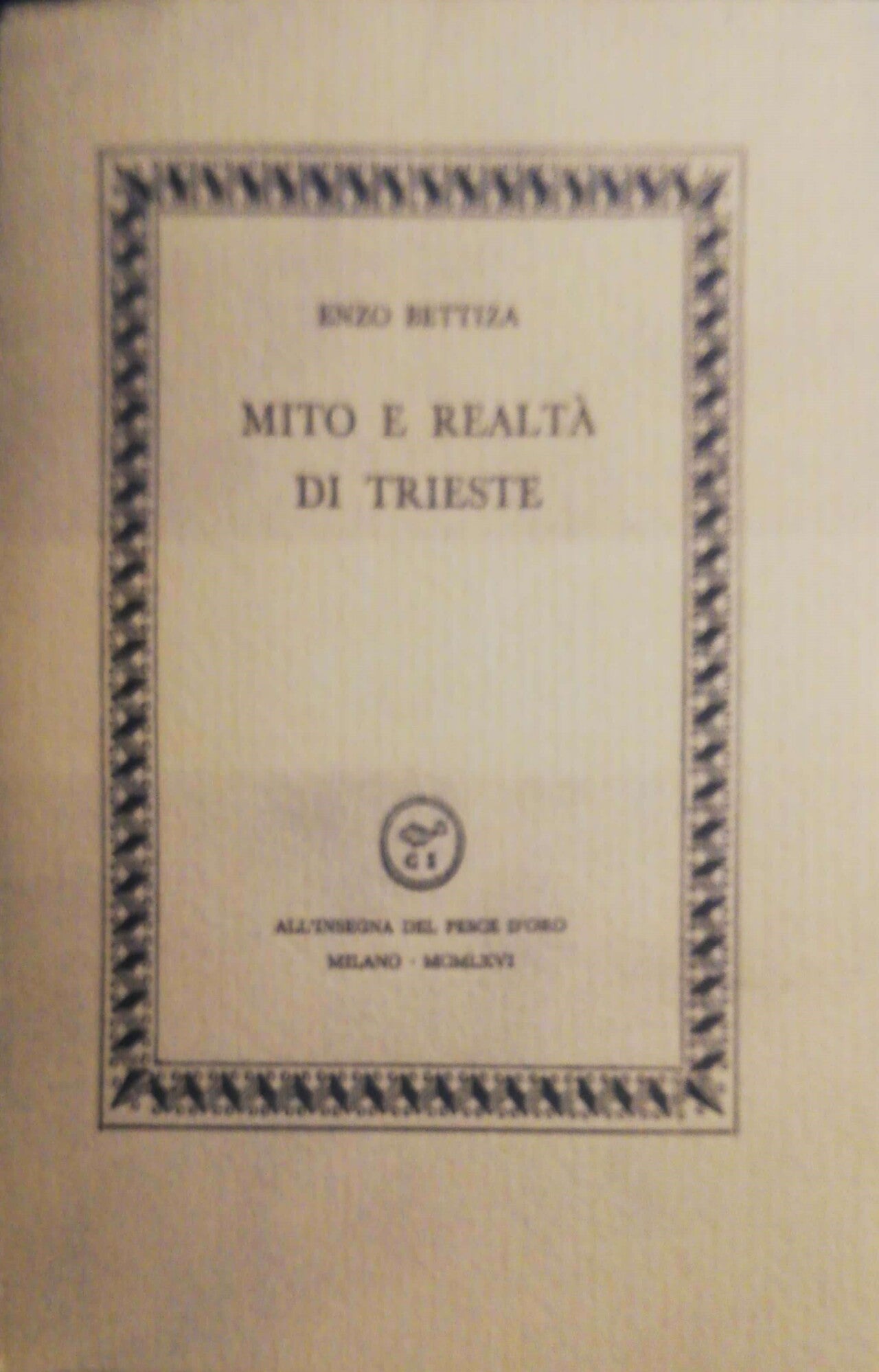 Mito e realtà di Trieste - copertina