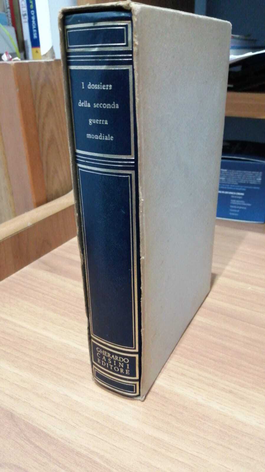 I dossier della seconda guerra mondiale - copertina