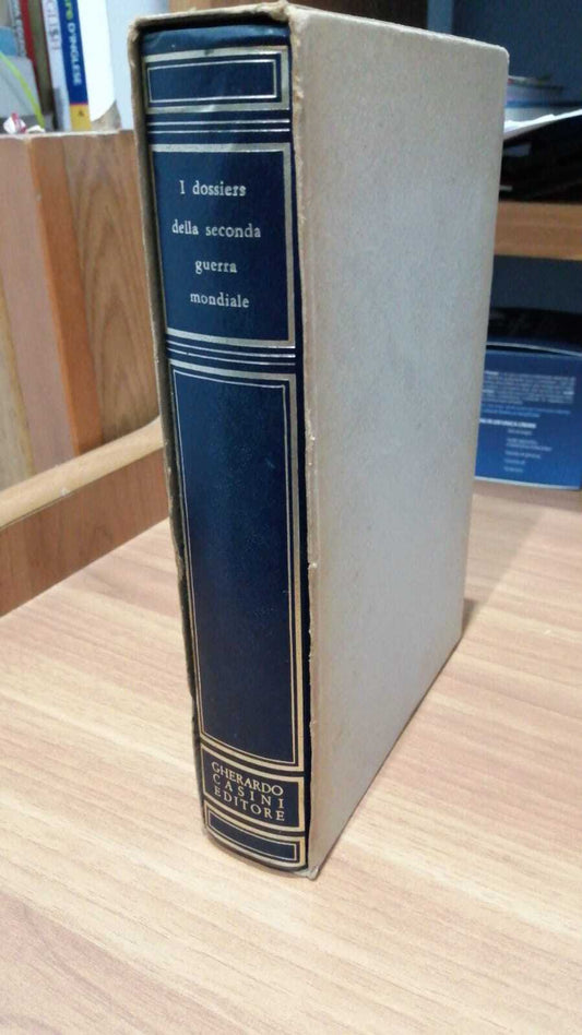 I dossier della seconda guerra mondiale - copertina