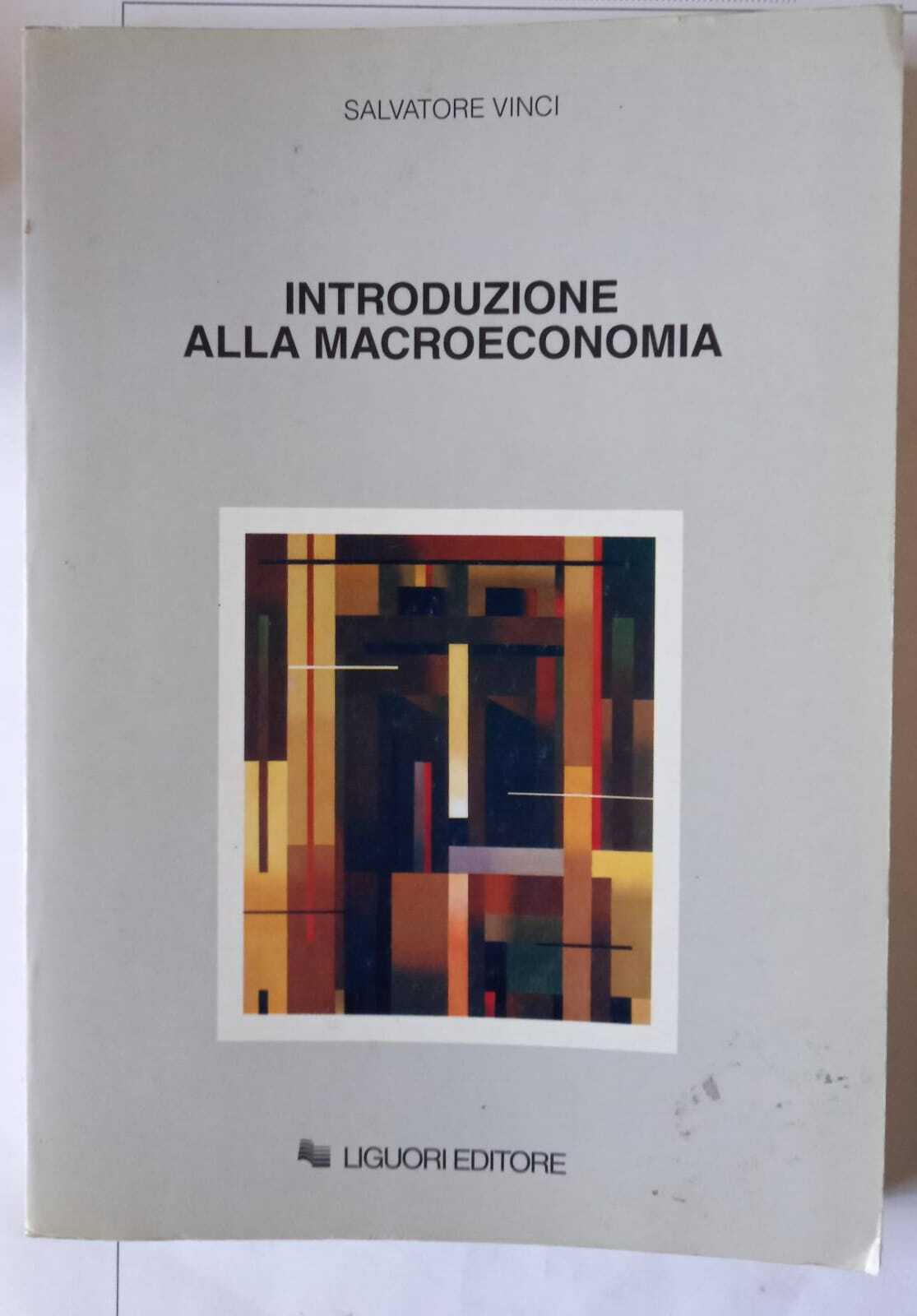 Introduzione alla metodologia e alla pratica macroeconomica - copertina