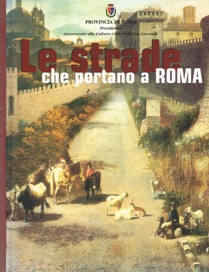 Le strade che portano a Roma. - copertina