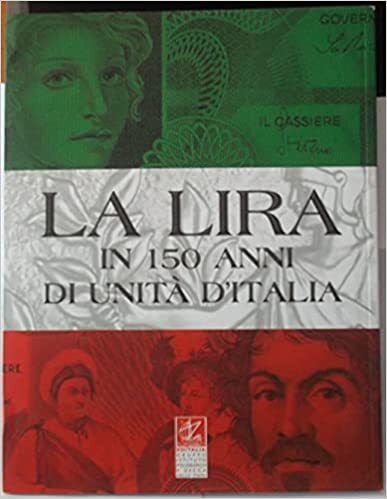 La lira in 150 anni di Unità d'Italia - copertina