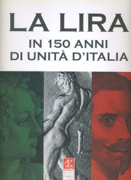 La lira in 150 anni di Unità d'Italia - copertina