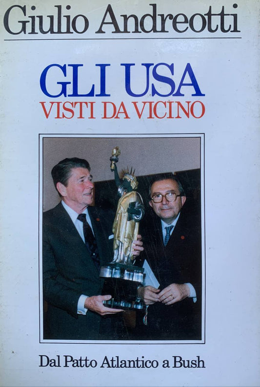 Gli USA visti da vicino. Dal Patto Atlantico a Bush - copertina