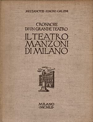 Cronache di un grande teatro: il teatro Manzoni di Milano - copertina