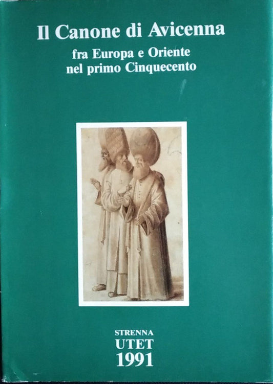 Il Canone di Avicenna fra Europa e Oriente nel primo Cinquecento - copertina