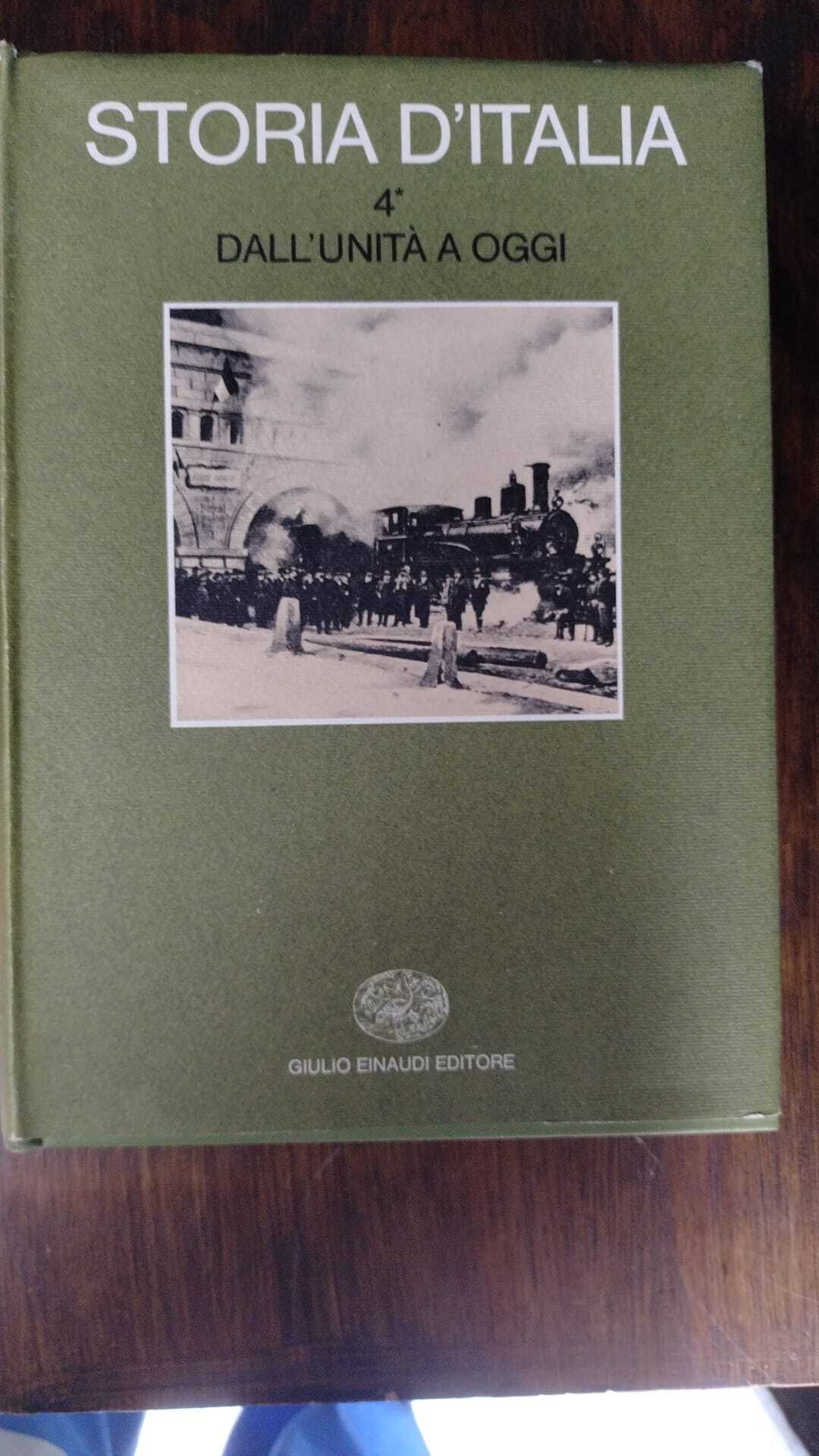 STORIA D'ITALIA  4 DALL'UNITÀ A OGGI - copertina