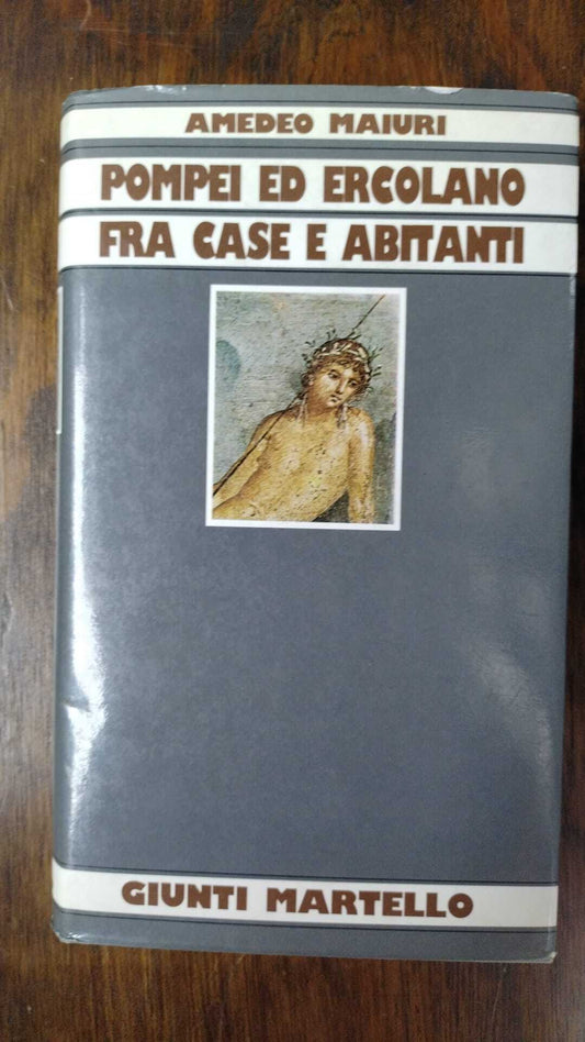POMPEI ED ERCOLANO FRA CASE E ABITANTI - copertina