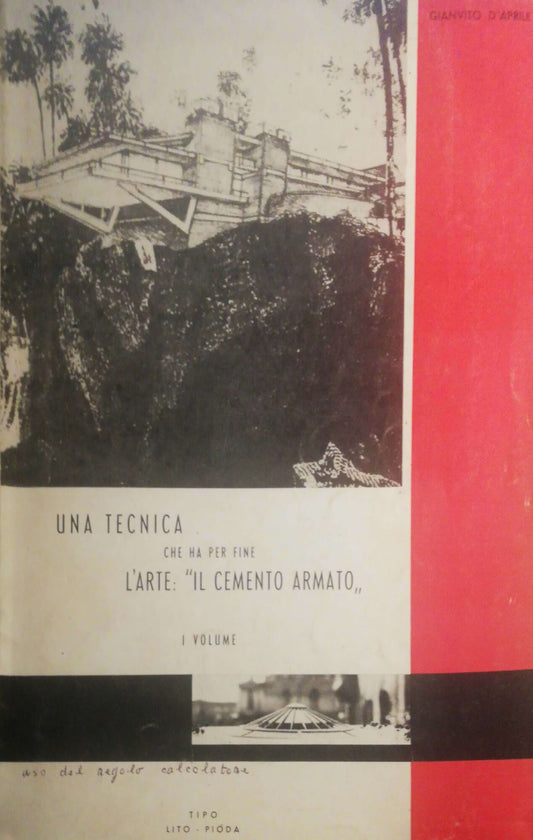 Una tecnica che ha per fine l'arte:"il cemento armato" - copertina