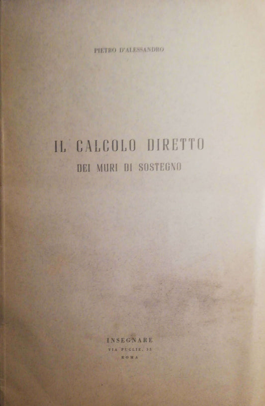 Il calcolo diretto dei muri di sostegno - copertina