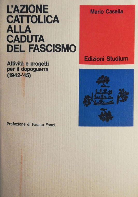 L'azione cattolica alla caduta del fascismo - copertina