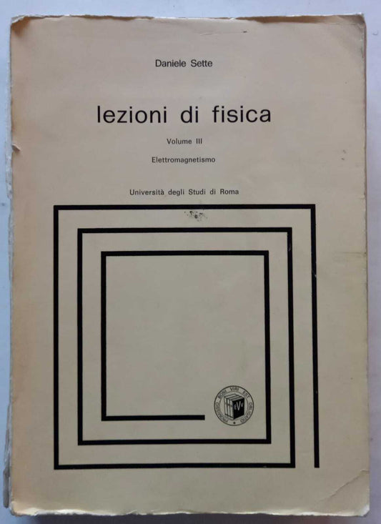 Lezioni di Fisica. Volume III. Elettromagnetismo. - copertina