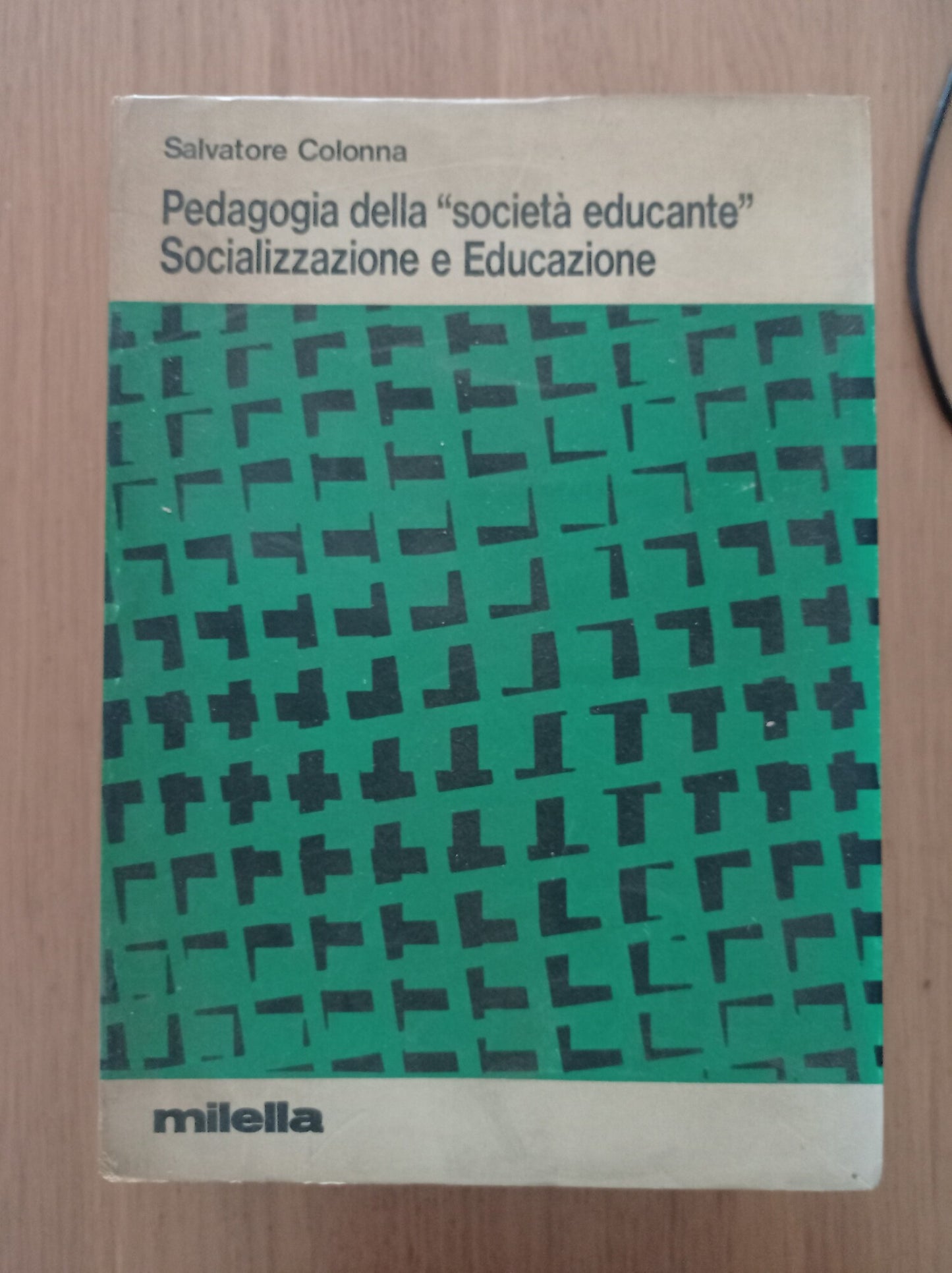 Pedagogia della "società educante" Socializzazione e Educazione - copertina