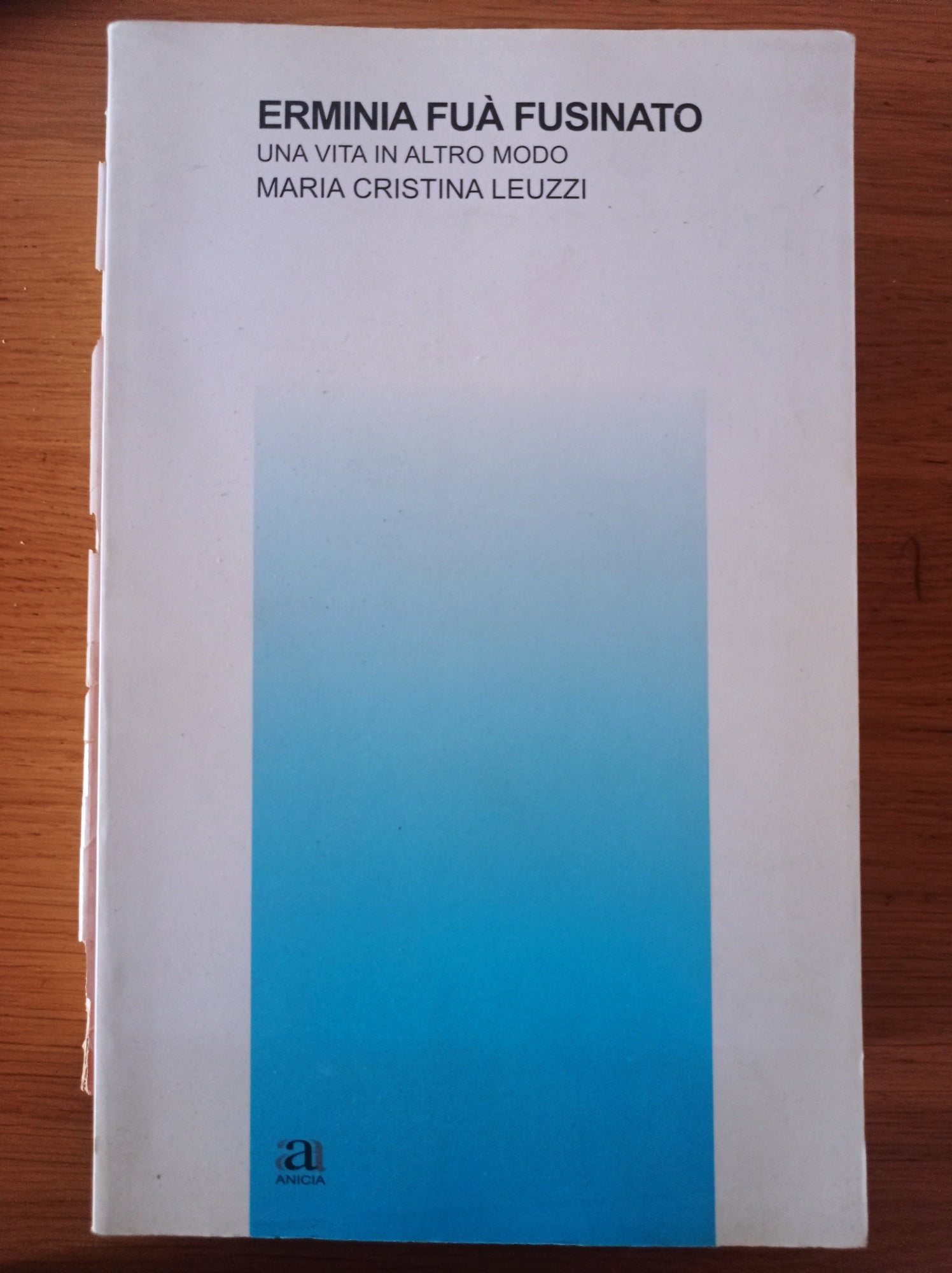 Erminia Fuà Fusinato. Una vita in altro modo - copertina